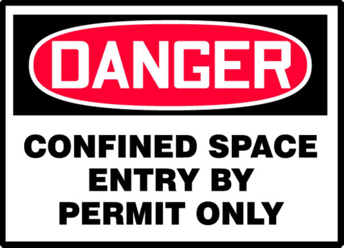 OSHA Danger Safety Labels: Confined Space - Entry By Permit Only 3 1/2" x 5" - LCSP244XVE