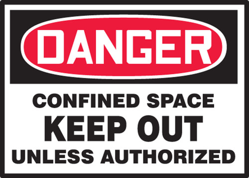 OSHA Danger Safety Label: Confined Space - Keep Out Unless Authorized 3 1/2" x 5" Adhesive Vinyl 5/Pack - LCSP270VSP