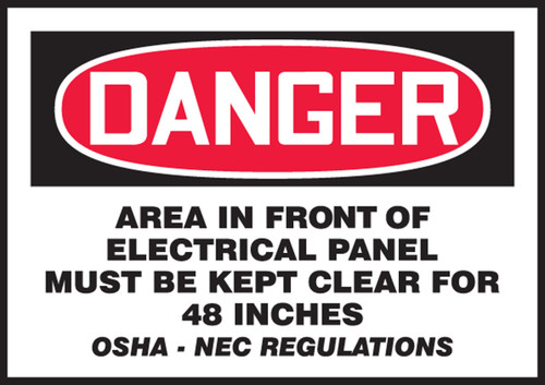 OSHA Danger Safety Labels: Area In Front Of Electrical Panel Must Be Kept Clear For 48 Inches - OSHA-NEC Regulations 3 1/2" x 5" Adhesive Vinyl 5/Pack - LELC006VSP