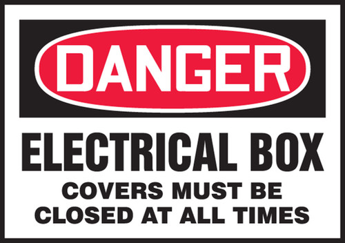 OSHA Danger Safety Label: Electrical Box - Covers Must Be Closed At All Times 3 1/2" x 5" - LELC011XVE