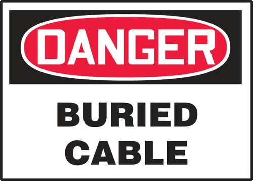 OSHA Danger Safety Label: Buried Cable 3 1/2" x 5" Adhesive Vinyl 5/Pack - LELC012VSP