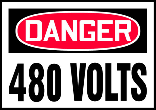 OSHA Danger Safety Label: 480 Volts 3 1/2" x 5" - LELC164VSP