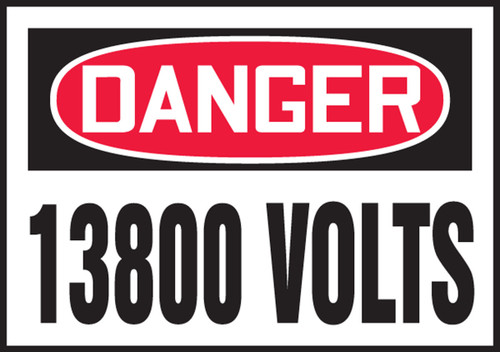 OSHA Danger Safety Label: 13800 Volts 3 1/2" x 5" Adhesive Vinyl 5/Pack - LELC169VSP