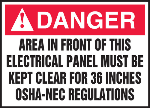 ANSI Danger Safety Label: Area In Front Of This Electrical Panel Must Be Kept Clear For 36 Inches - OSHA-NEC Regulations 3 1/2" x 5" Adhesive Dura Vinyl 1/Each - LELC544XVE