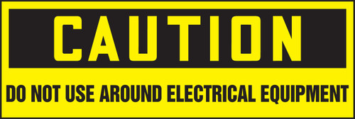 Safety Label:Caution - Do Not use Around Electrical Equipment 2" x 6" Adhesive Dura Vinyl 1/Each - LELC616XVE