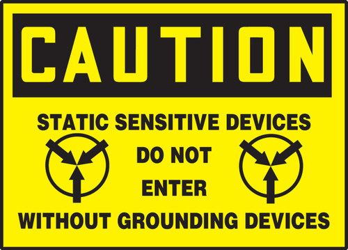 OSHA Caution Safety Label: Static Sensitive Devices - Do Not Enter Without Grounding Devices 3 1/2" x 5" Adhesive Vinyl 5/Pack - LELC627VSP