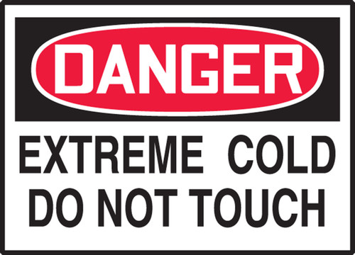 OSHA Danger Safety Label - Extreme Cold Do Not Touch 3 1/2" x 5" Adhesive Vinyl 5/Pack - LEQM024VSP