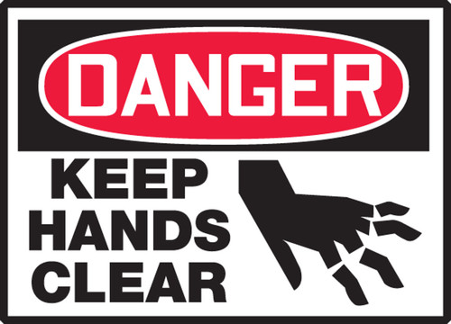 OSHA Danger Safety Label: Keep Hands Clear 3 1/2" x 5" - LEQM133XVE
