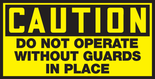 OSHA Caution Equipment Safety Label: Do Not Operate Without Guards In Place (Thin) 1 1/2" x 3" - LEQM605VSP