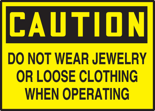 OSHA Caution Safety Label: Do Not Wear Jewelry Or Loose Clothing When Operating 3 1/2" x 5" Adhesive Vinyl 5/Pack - LEQM646VSP