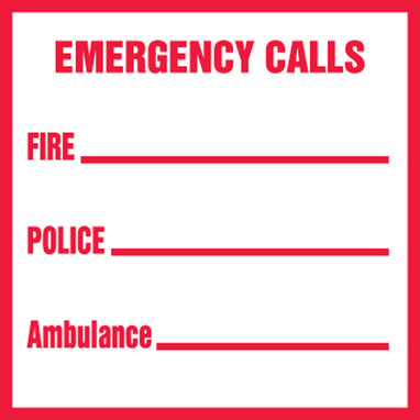 Safety Label: Emergency Calls - Fire - Police - Ambulance 2" x 2" Adhesive Vinyl 10/Pack - LFXG462VSP