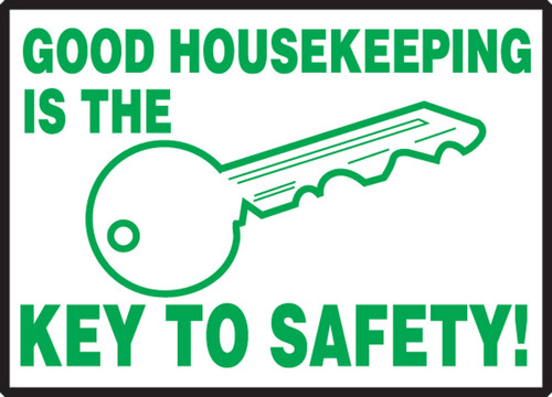 Safety Label: Good Housekeeping Is The Key To Safety 3 1/2" x 5" Adhesive Dura Vinyl 1/Each - LHSK503XVE
