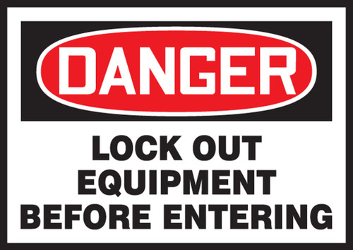 OSHA Danger Lockout Safety Label: Lock Out Equipment Before Entering 3 1/2" x 5" Adhesive Vinyl 5/Pack - LLKT101VSP