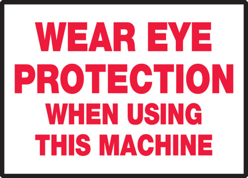 Safety Label: Wear Eye Protection When Using This Machine 3 1/2" x 5" Adhesive Vinyl 5/Pack - LPPE504VSP