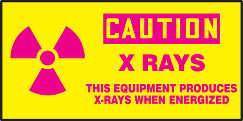 OSHA Caution Safety Label: X Rays - This Equipment Produces X-Rays When Energized 3" x 7" Adhesive Dura Vinyl 1/Each - LRAD604XVE