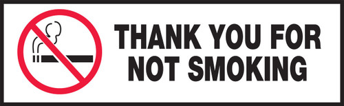 Safety Label: Thank You For Not Smoking 3" x 10" Adhesive Dura Vinyl 1/Each - LSMK532XVE