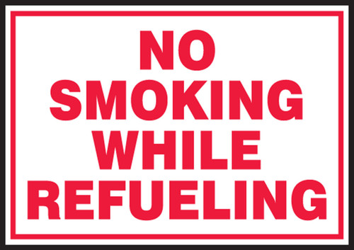 Safety Label: No Smoking While Refueling 3 1/2" x 5" Adhesive Dura Vinyl 1/Each - LVHR544XVE