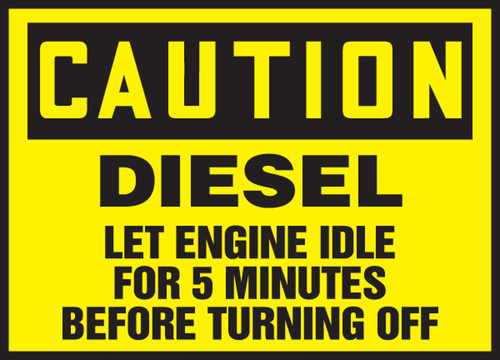 OSHA Caution Safety Label: Diesel - Let Engine Idle For 5 Minutes Before Turning Off 3 1/2" x 5" Adhesive Vinyl 5/Pack - LVHR601VSP