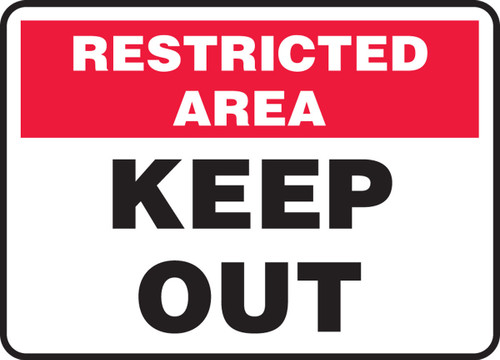 Admittance & Exit Restricted Area Safety Signs: Keep Out 10" x 14" Dura-Plastic 1/Each - MADC504XT