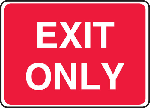 Safety Sign: Exit Only 10" x 14" Adhesive Dura-Vinyl 1/Each - MADC543XV