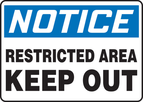 Notice Safety Sign: Restricted Area - Keep Out 10" x 14" Aluma-Lite 1/Each - MADC819XL