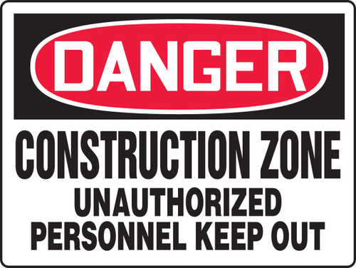 Really BIGSigns OSHA Danger Safety Sign: Construction Zone - Unauthorized Personnel Keep Out 24" x 36" Aluminum 1/Each - MADM101VA