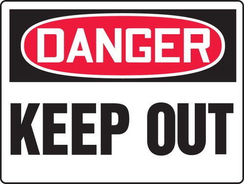 Really BIGSigns OSHA Danger Safety Sign: Keep Out 18" x 24" Dura-Fiberglass 1/Each - MADM120XF