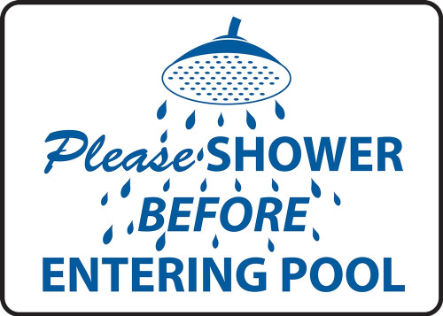 Safety Sign: Please Shower Before Entering Pool 10" x 14" Dura-Plastic 1/Each - MADM425XT