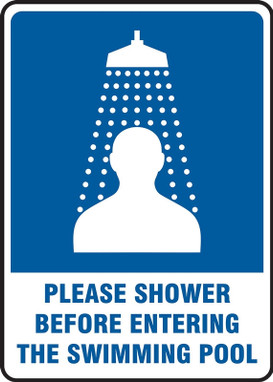 Safety Sign: Please Shower Before Entering The Swimming Pool 14" x 10" Dura-Fiberglass 1/Each - MADM432XF