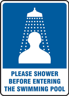 Safety Sign: Please Shower Before Entering The Swimming Pool 10" x 7" Plastic 1/Each - MADM433VP
