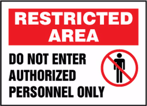 Restricted Area Safety Sign: Do Not Enter Authorized Personnel Only 10" x 14" Plastic - MADM463VP