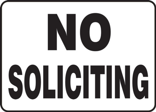 Safety Sign: No Soliciting 14" x 20" Adhesive Vinyl 1/Each - MADM505VS