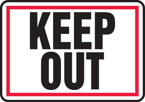 Safety Sign: Keep Out (Red Border) 7" x 10" Aluminum 1/Each - MADM551VA