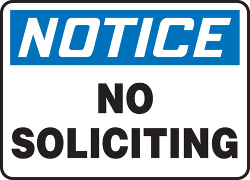 OSHA Notice Safety Sign: No Soliciting 7" x 10" Plastic - MADM804VP