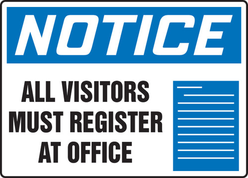 OSHA Notice Safety Sign: All Visitors Must Register At Office 10" x 14" Plastic 1/Each - MADM816VP