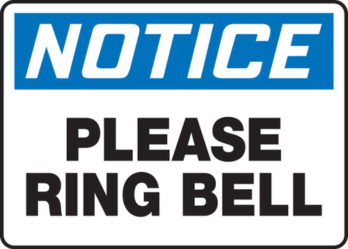 OSHA Notice Safety Sign: Please Ring Bell 10" x 14" Plastic 1/Each - MADM848VP