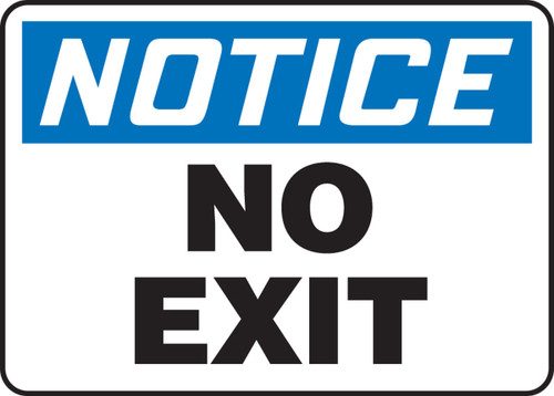 OSHA Notice Safety Sign: No Exit 7" x 10" Aluma-Lite 1/Each - MADM876XL