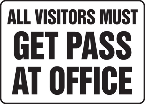 Safety Sign: All Visitors Must Get Pass At Office 10" x 14" Aluma-Lite 1/Each - MADM908XL