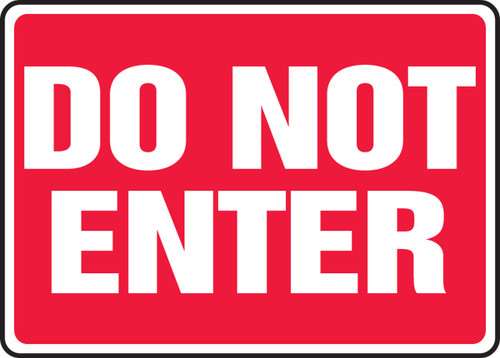 Safety Sign: Do Not Enter 10" x 14" Aluminum - MADM909VA