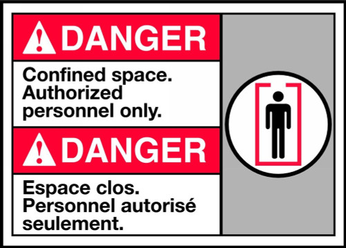 Bilingual ANSI Danger Safety Sign: Confined Space. Authorized Personnel Only 10" x 14" Adhesive Vinyl 1/Each - MAFC182VS