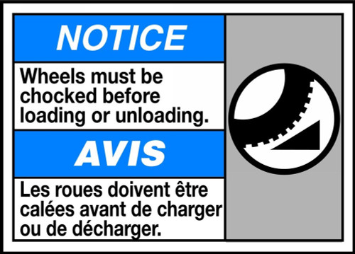 Bilingual ANSI ISO Notice Sign: Wheels Must Be Chocked Before Loading or Unloading 10" x 14" Aluminum 1/Each - MAFC886VA