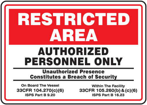 Restricted Area Safety Sign: Authorized Personnel Only 10" x 14" Accu-Shield 1/Each - MASE923XP