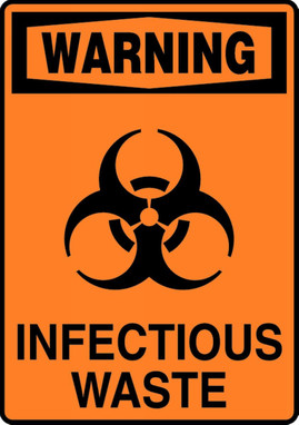 OSHA Warning Safety Sign: Infectious Waste 10" x 7" Accu-Shield 1/Each - MBHZ027XP