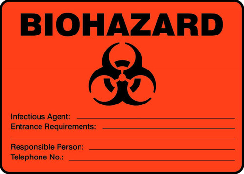 Biohazard Safety Sign: Infectious Agent - Entrance Requirements 10" x 14" Plastic 1/Each - MBHZ513VP