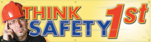 Safety Banner: Think Safety 1st 28" x 8-ft - MBR815