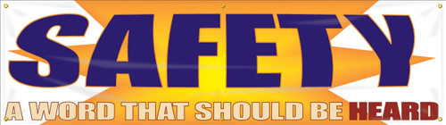 Safety Banners: Safety - A Word That Should Be Heard 28" x 8-ft 1/Each - MBR842