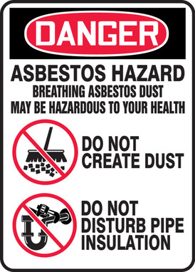 OSHA Danger Safety Sign: Asbestos Hazard - Breathing Asbestos Dust May Be Hazardous To Your Health 14" x 10" Adhesive Vinyl 1/Each - MCAW102VS