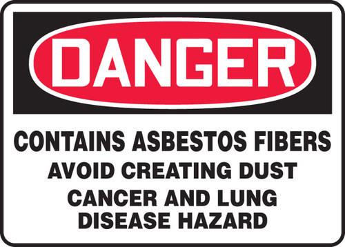 OSHA Danger Safety Sign: Contains Asbestos Fibers 10" x 14" Adhesive Vinyl 1/Each - MCAW110VS