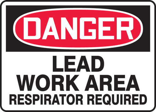 OSHA Danger Safety Sign: Lead Work Area - Respirator Required 10" x 14" Dura-Plastic 1/Each - MCAW121XT