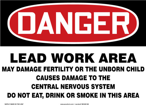 OSHA Danger Safety Sign: Lead Work Area - May Damage Fertility Or The Unborn Child 7" x 10" Dura-Fiberglass 1/Each - MCAW187XF